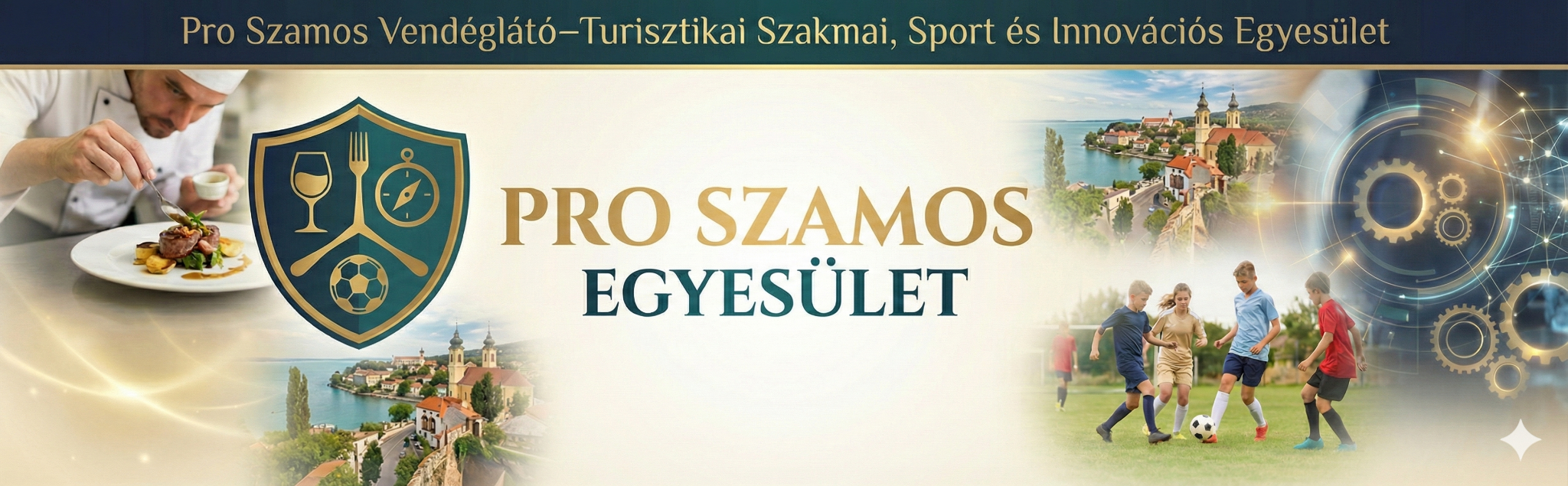 Pro Szamos – vendéglátás, turizmus, sport és innováció